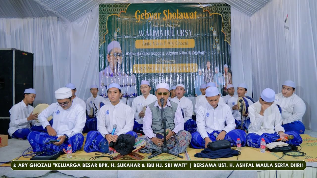 GEBYAR SHOLAWAT - WALIMATUL 'URS ANITA VIANA & SERTU ARY GHOZALI BERSAMA UST. APANG & AL MUBAROK