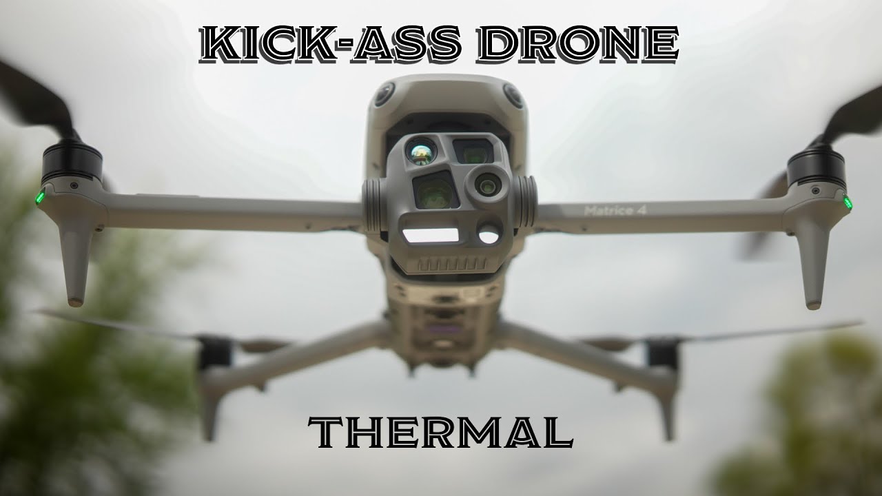 DJI Matrice 4T - A Kick-Ass Drone