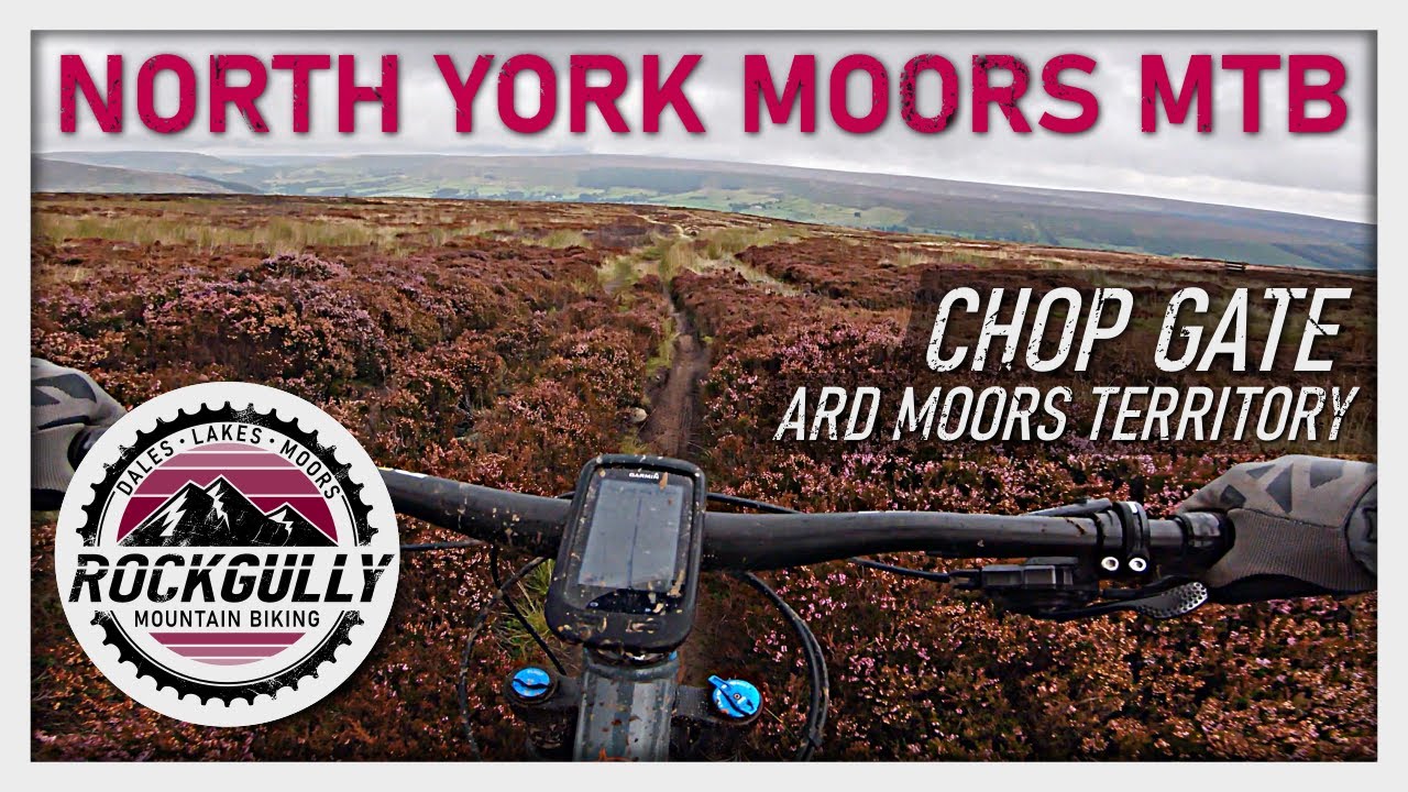 Chop Gate | Ard Moors Territory - North Yorkshire Moors Mountain Biking 4K 2020