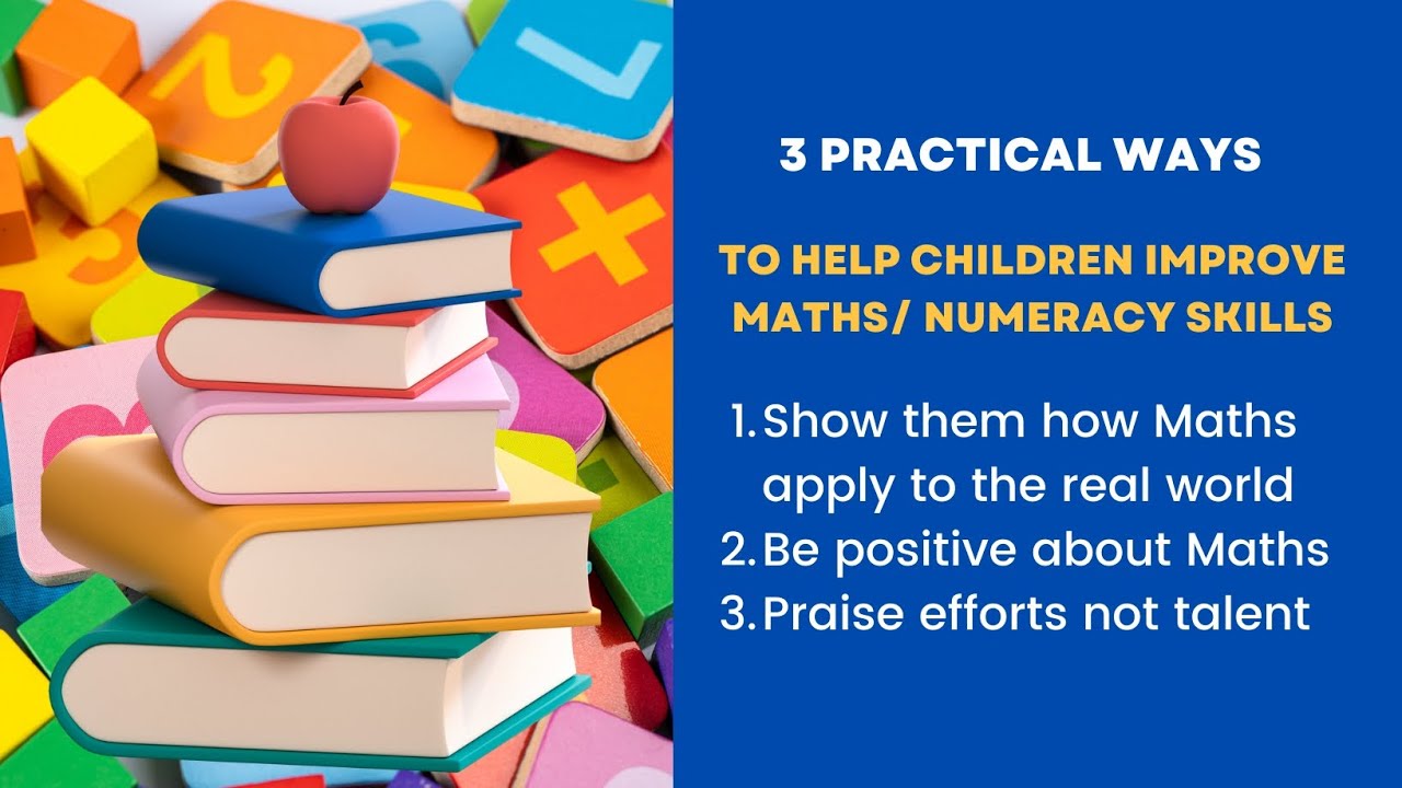 3 Practical Ways to Help Children Improve Maths/Numeracy Skills