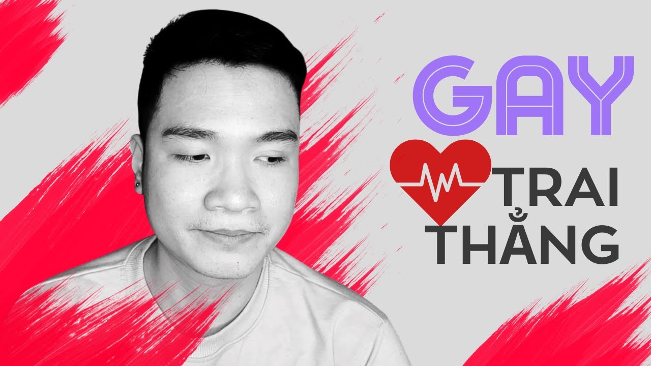 Thắng kể chuyện tình với Trai Thẳng, cái kết thì...
