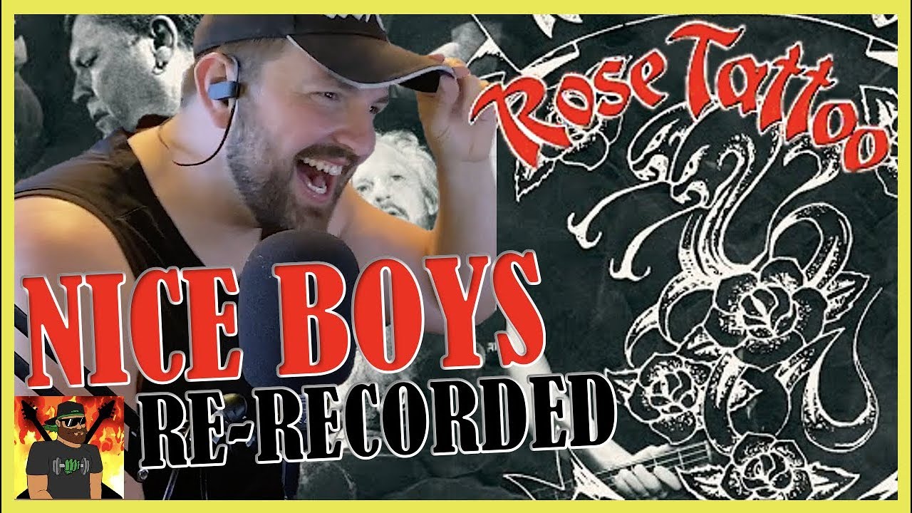 FIRST TIME HEARING!! | Rose Tattoo - Nice Boys (Re-Recorded) | REACTION