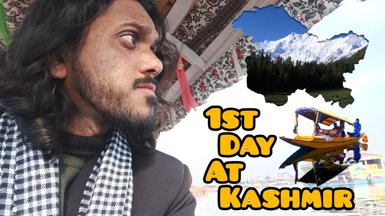 1st Day At Kashmir #4th Vlog
