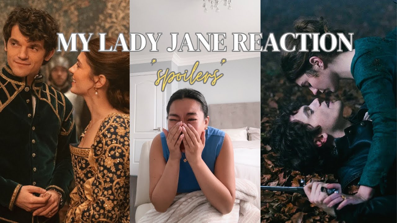 REACTION TO MY LADY JANE ON PRIME VIDEO ⎸*SPOILERS* ⎸ INITAL REACTION