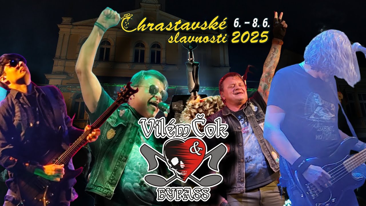 Chrastavské slavnosti Chrastava 2025 Vilém Čok & Bypass