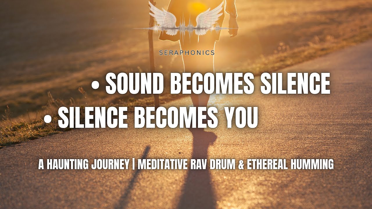 A Haunting Journey | Meditative RAV Drum & Ethereal Humming | Seraphonics