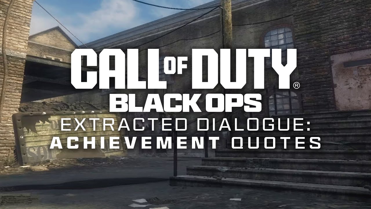 Black Ops Zombies - Achievement Quotes
