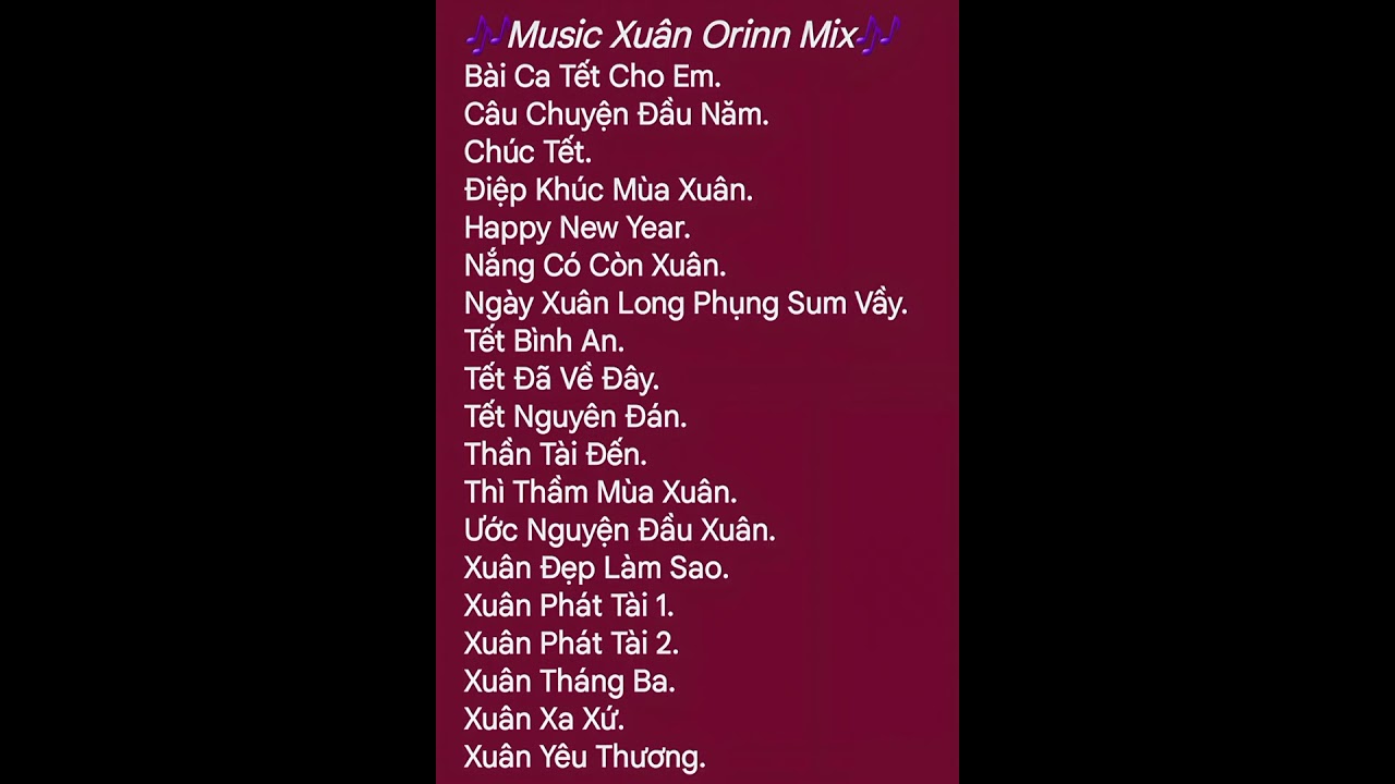 Nhạc Xuân Orinn Mix.