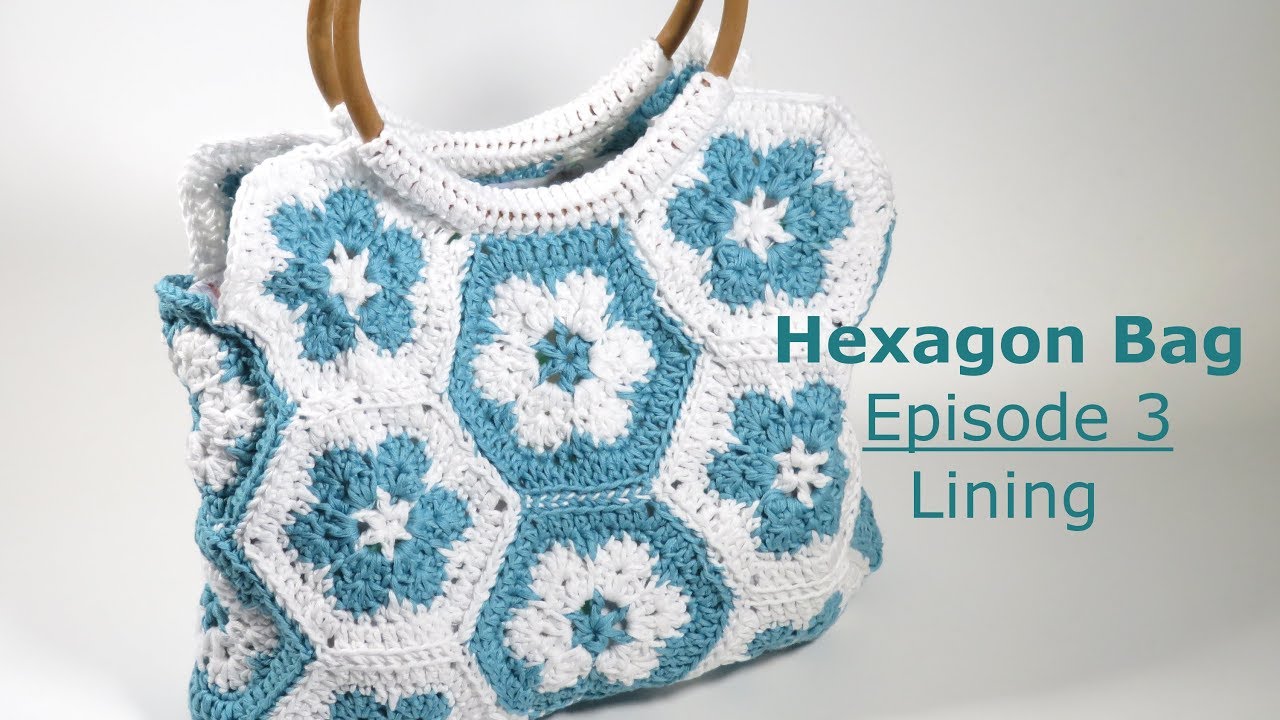 How to Line a Crochet Bag - Easy Beginner Crochet Hexagon Bag Ep3