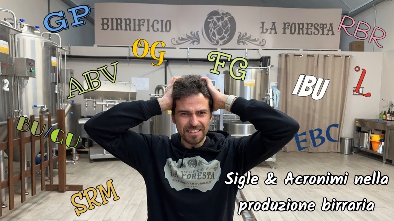 SIGLE & ACRONIMI nella PRODUZIONE birraria - Come si fa la BIRRA?