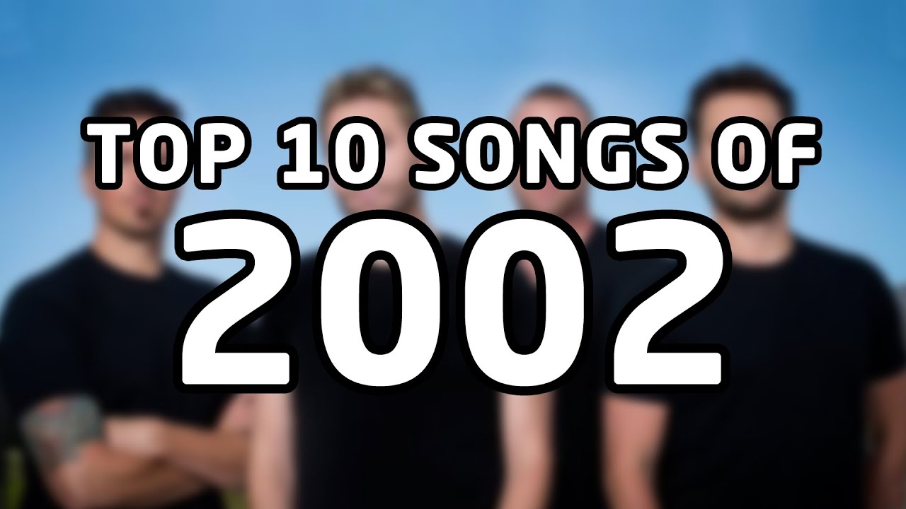 Top 10 songs of 2002