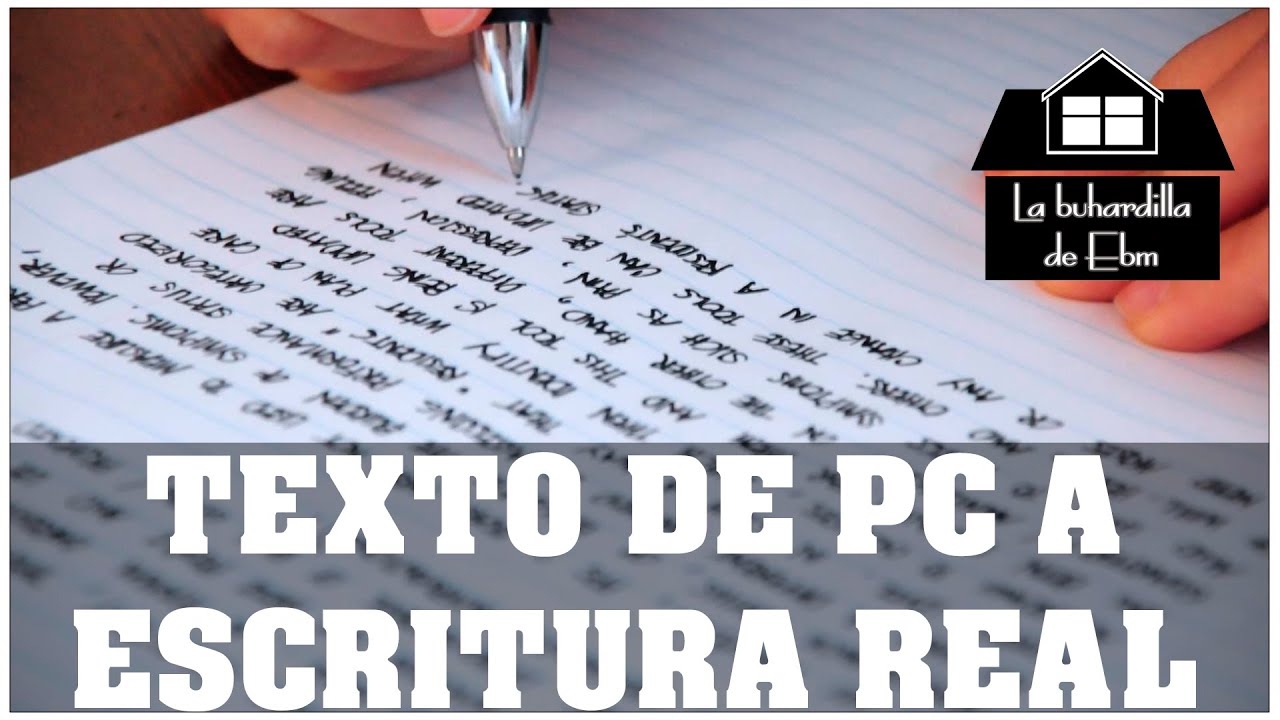 COMO CONVERTIR UN TEXTO DE PC A ESCRITURA MANUAL O SIMILAR