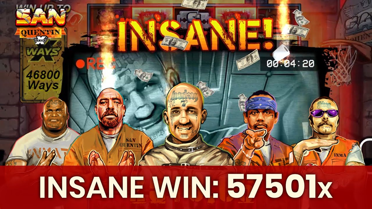 San Quentin xWays (Nolimit City) | Insane bonus game: 57501x
