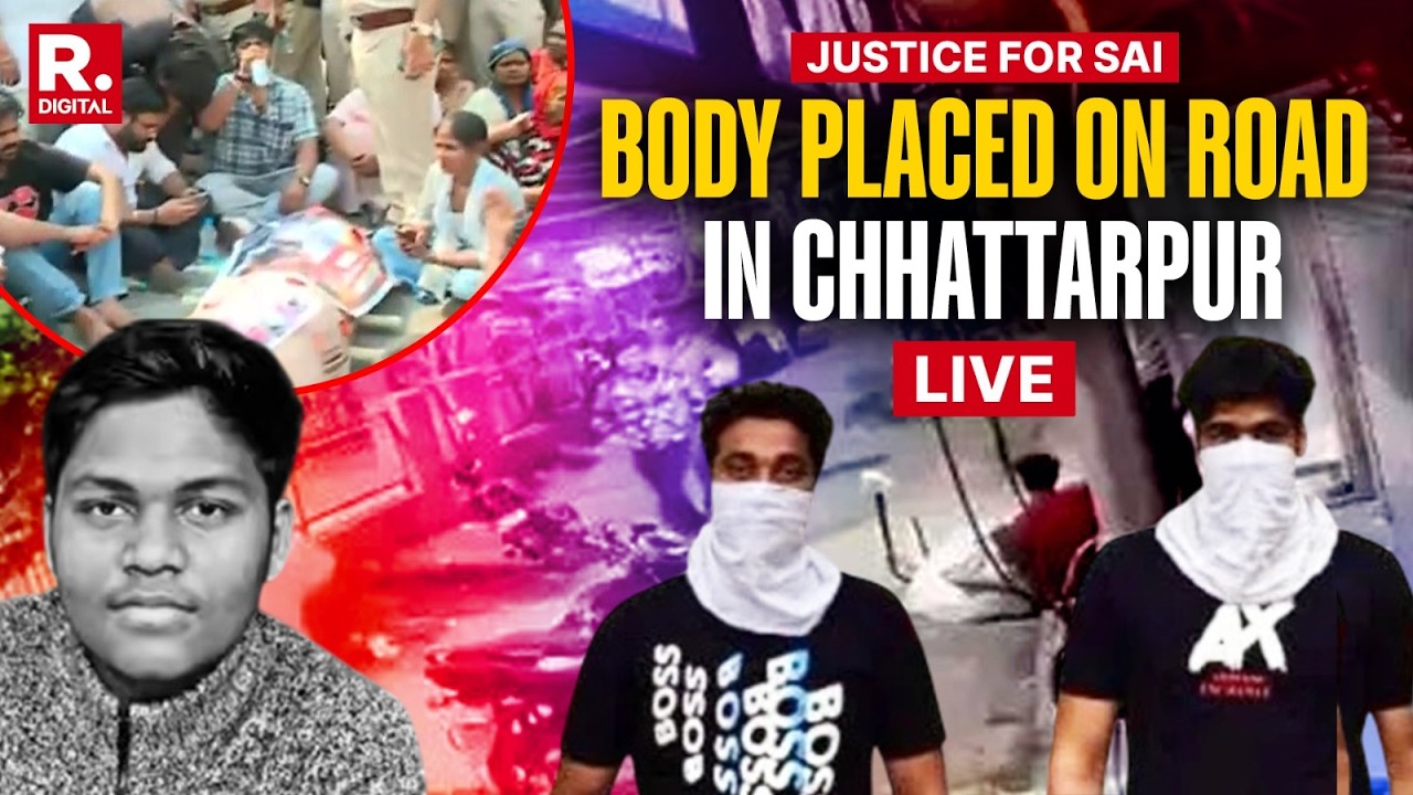 LIVE: Sai Murder Outrage; Body Kept At Chhattarpur, Family Demands Death Penalty