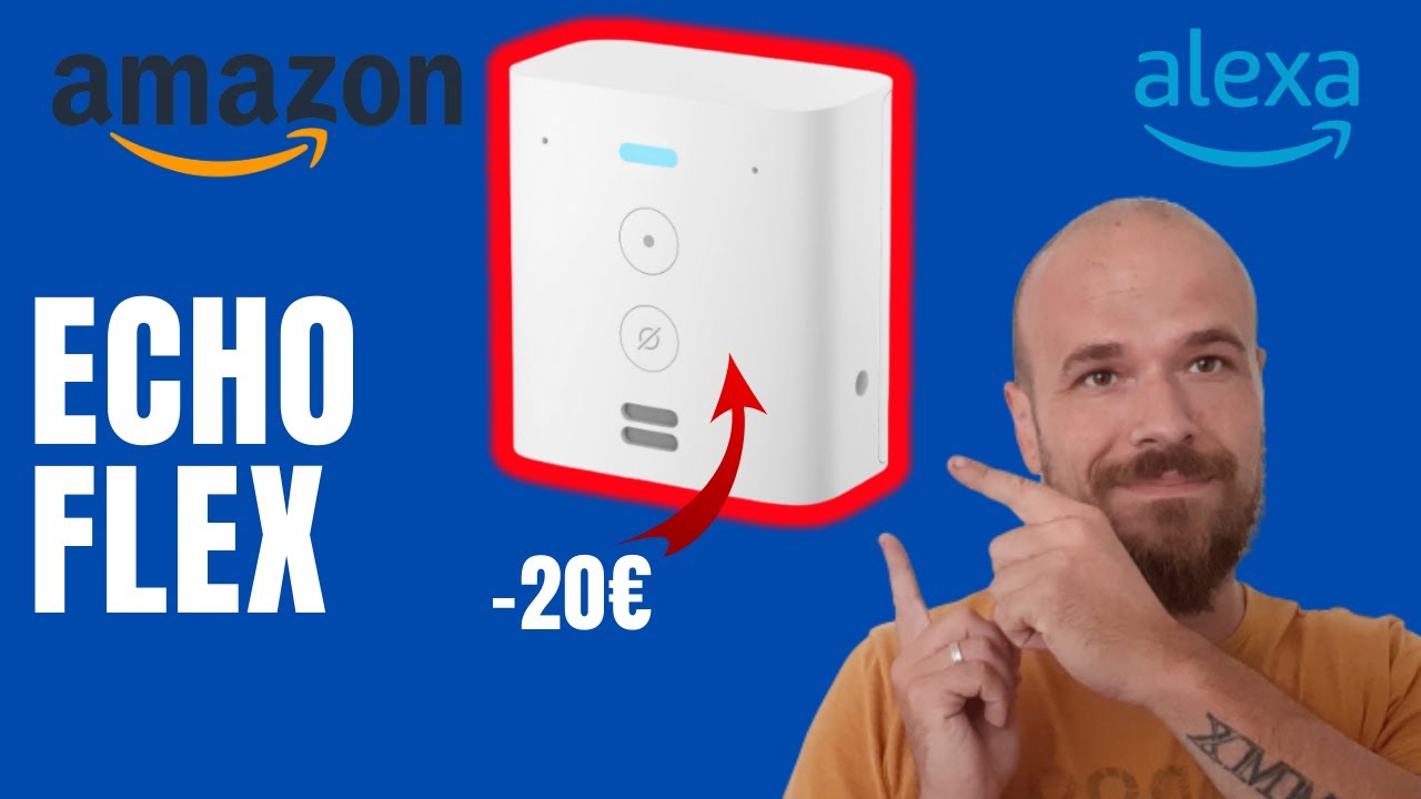 Amazon Echo FLEX ! l'enceinte ALEXA la moins chère ! une bonne affaire ?