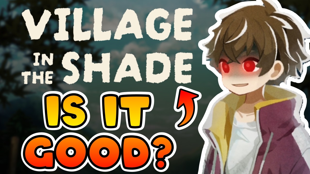 Стоит ли играть в Village in the Shade? Первые впечатления спустя 15 часов.