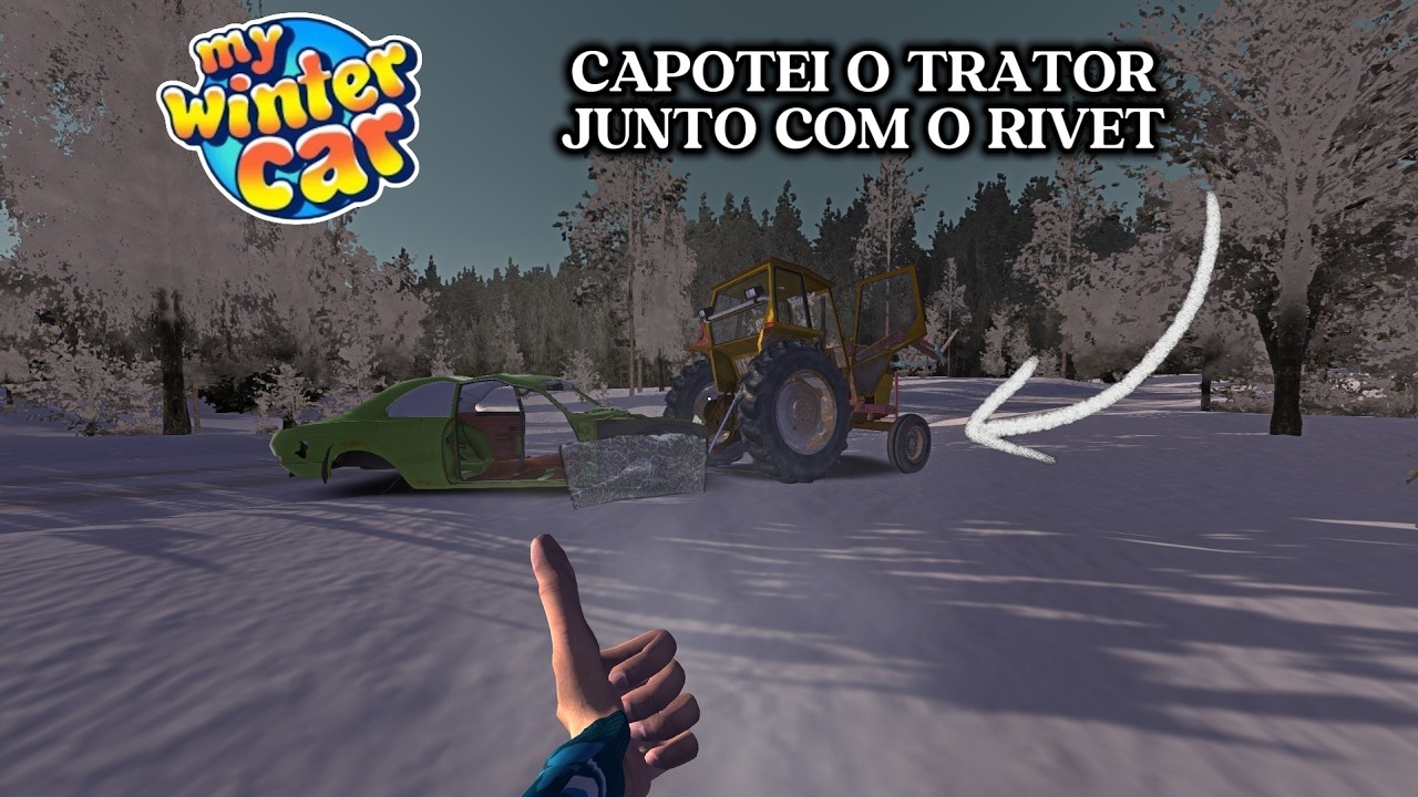 CAPOTEI O TRATOR JUNTO COM O RIVETT!!! - My Winter Car #8