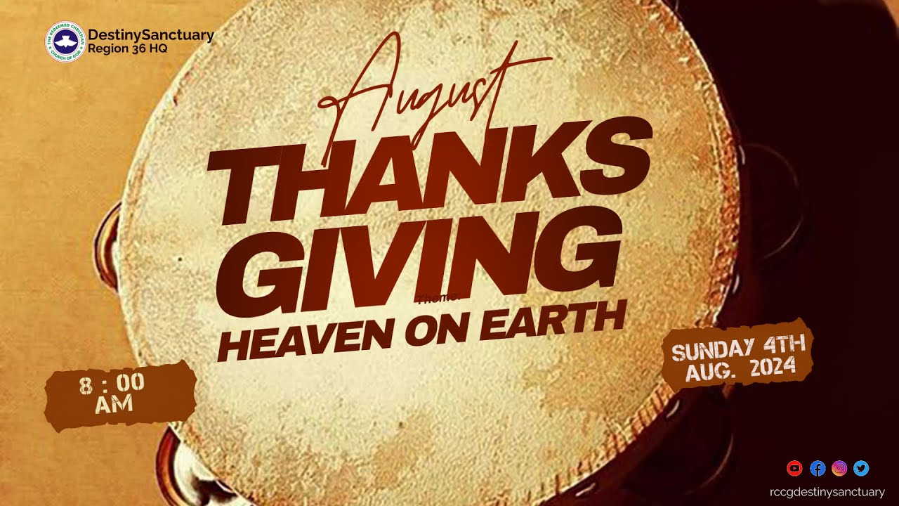 4TH AUGUST 2024 - THANKSGIVING SERVICE