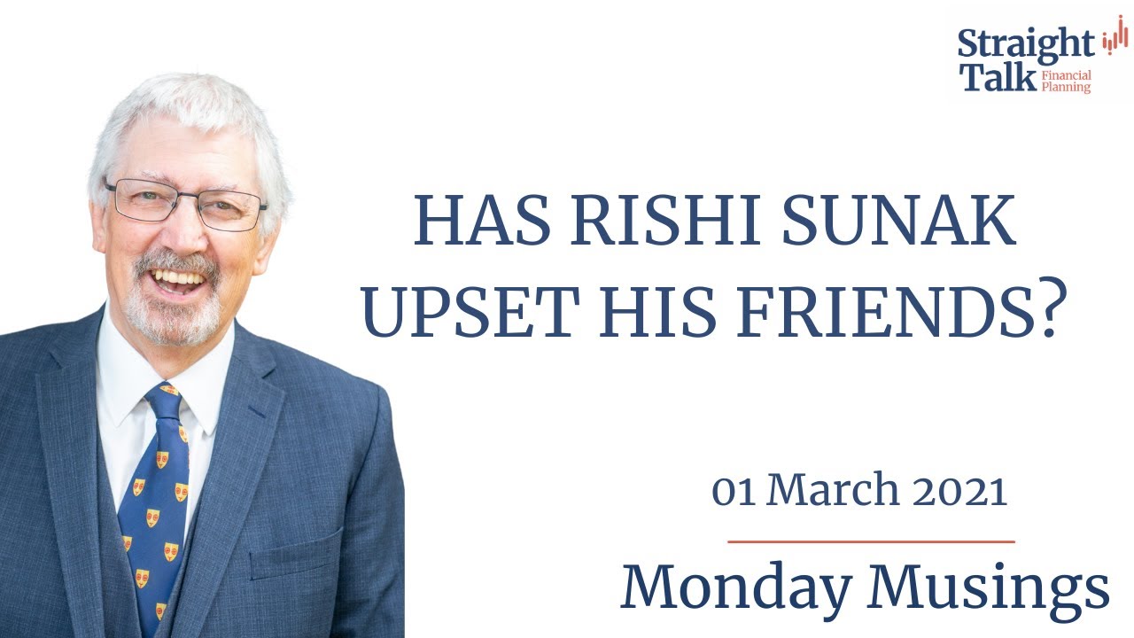 Has the UK Finance Minister upset his friends? - Straight Talk Financial Planning