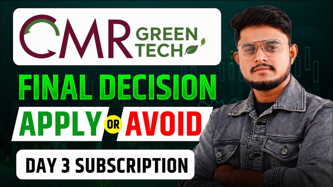 CMR Green IPO Final Decision || CMR Green Technologies IPO  