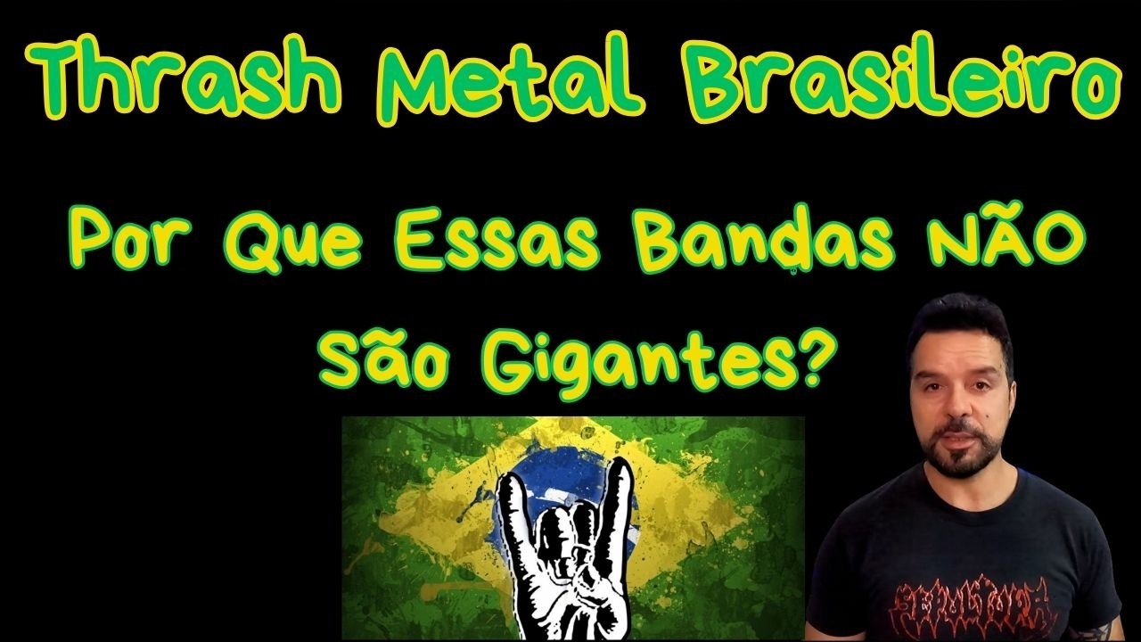 O Brasil no Contexto do Thrash Metal Mundial | Nossa Representatividade