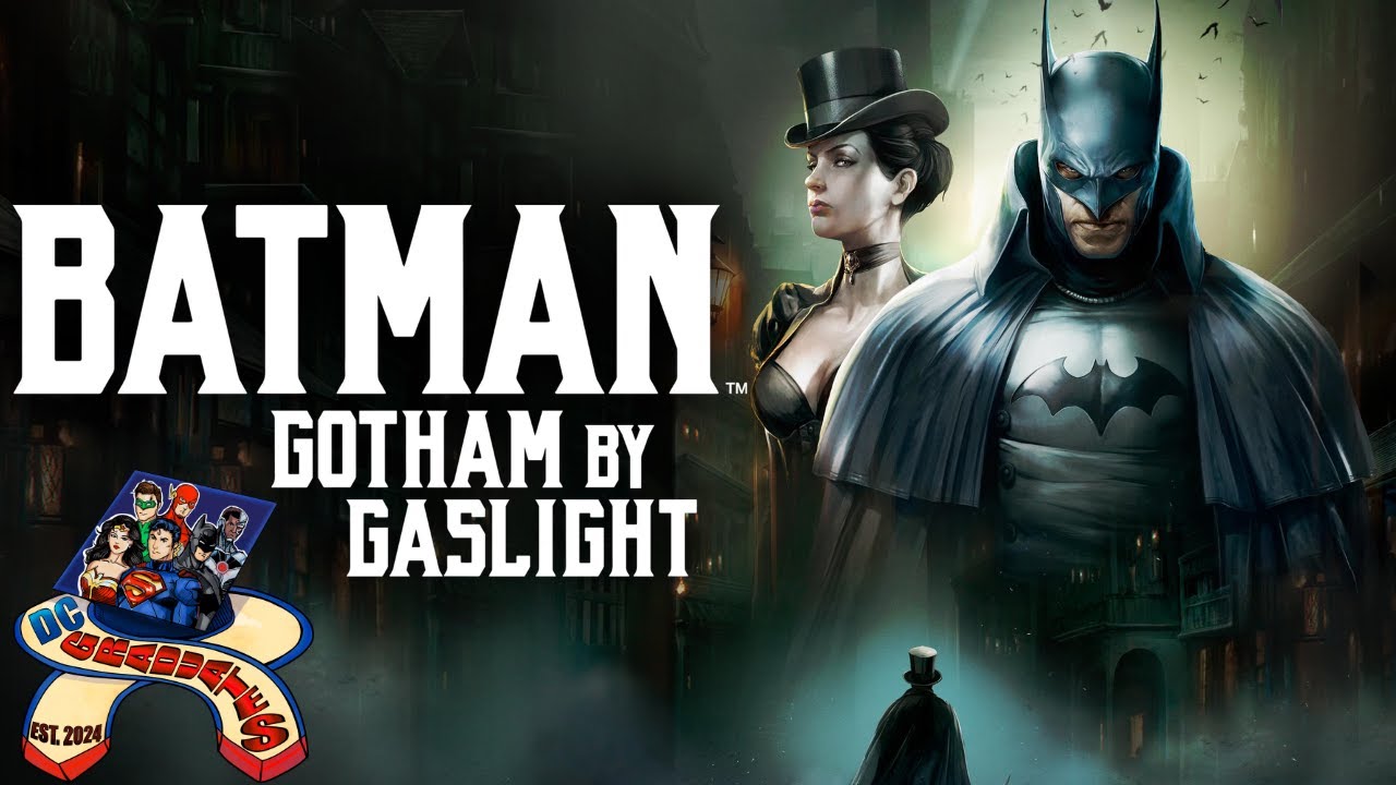 Batman: Gotham by Gaslight | DC Graduates