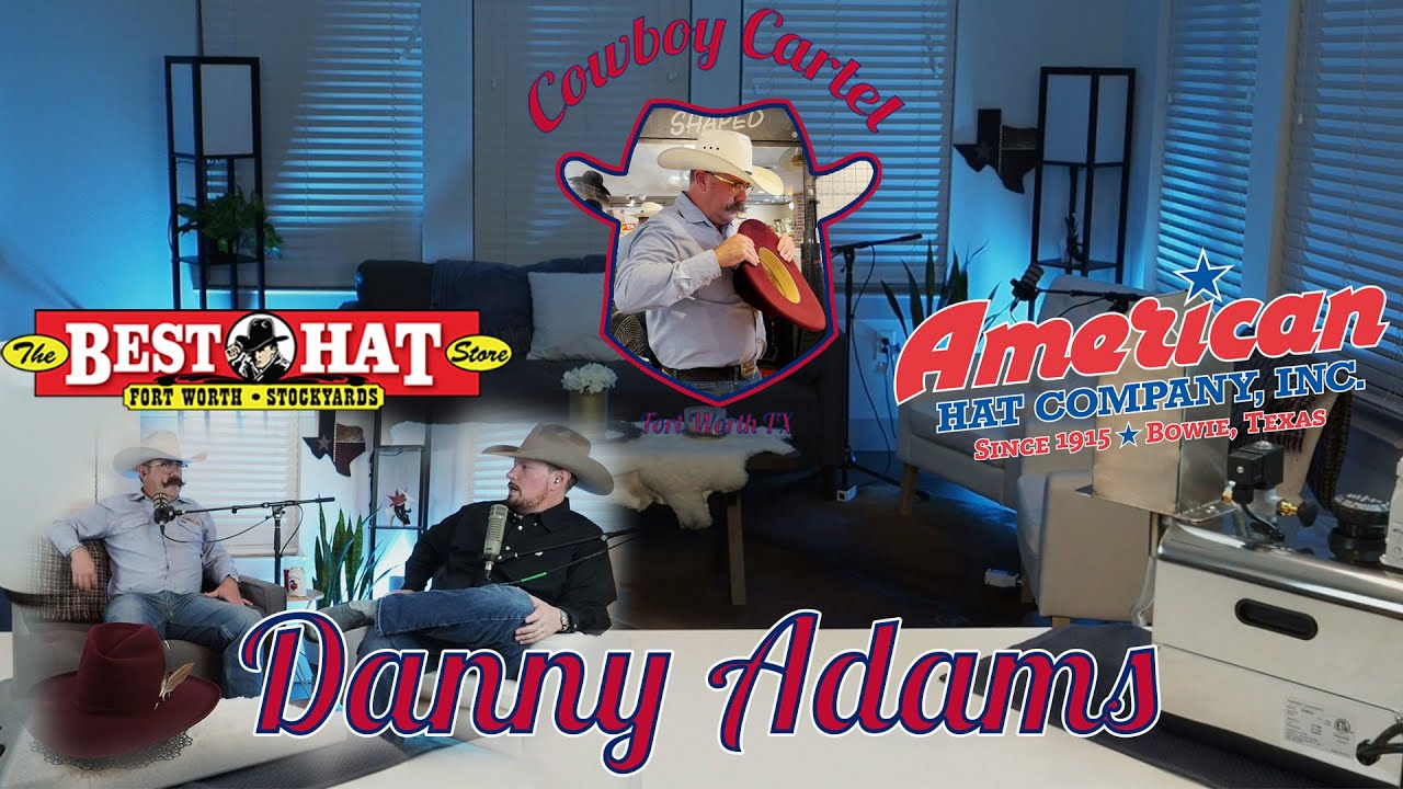 legendary hat shaper Danny Adams from The Best Hat Store Joins us for  special American Hat Episode