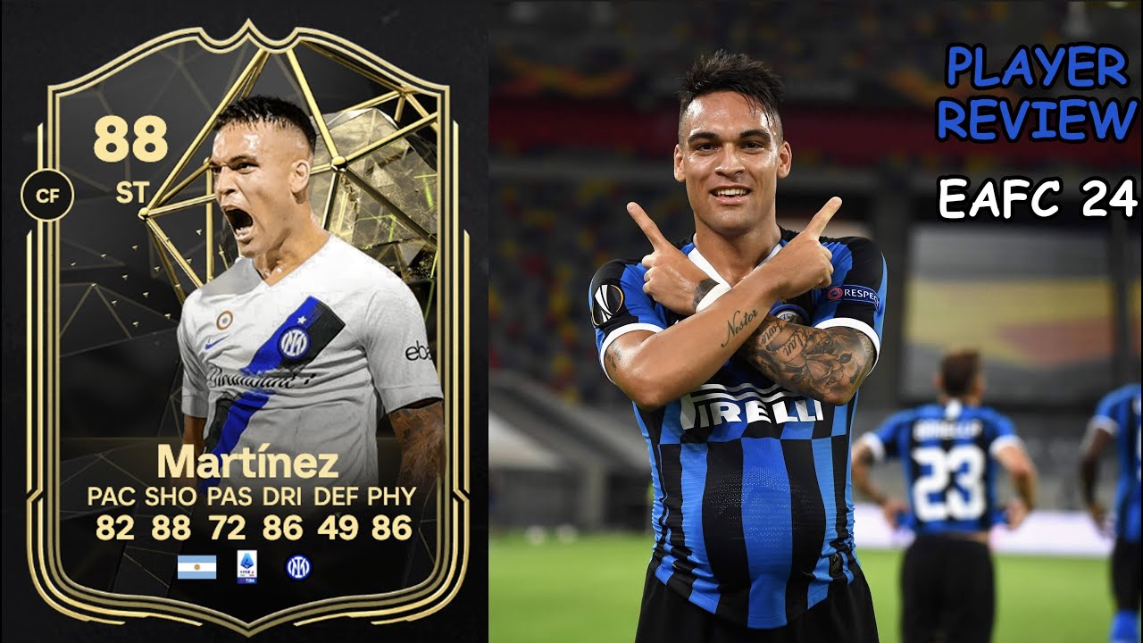 ¡¿EL MEJOR DELANTERO DE LA SERIE A?! -REVIEW LAUTARO MARTINEZ TOTW 88 EAFC 24/ FIFA 24