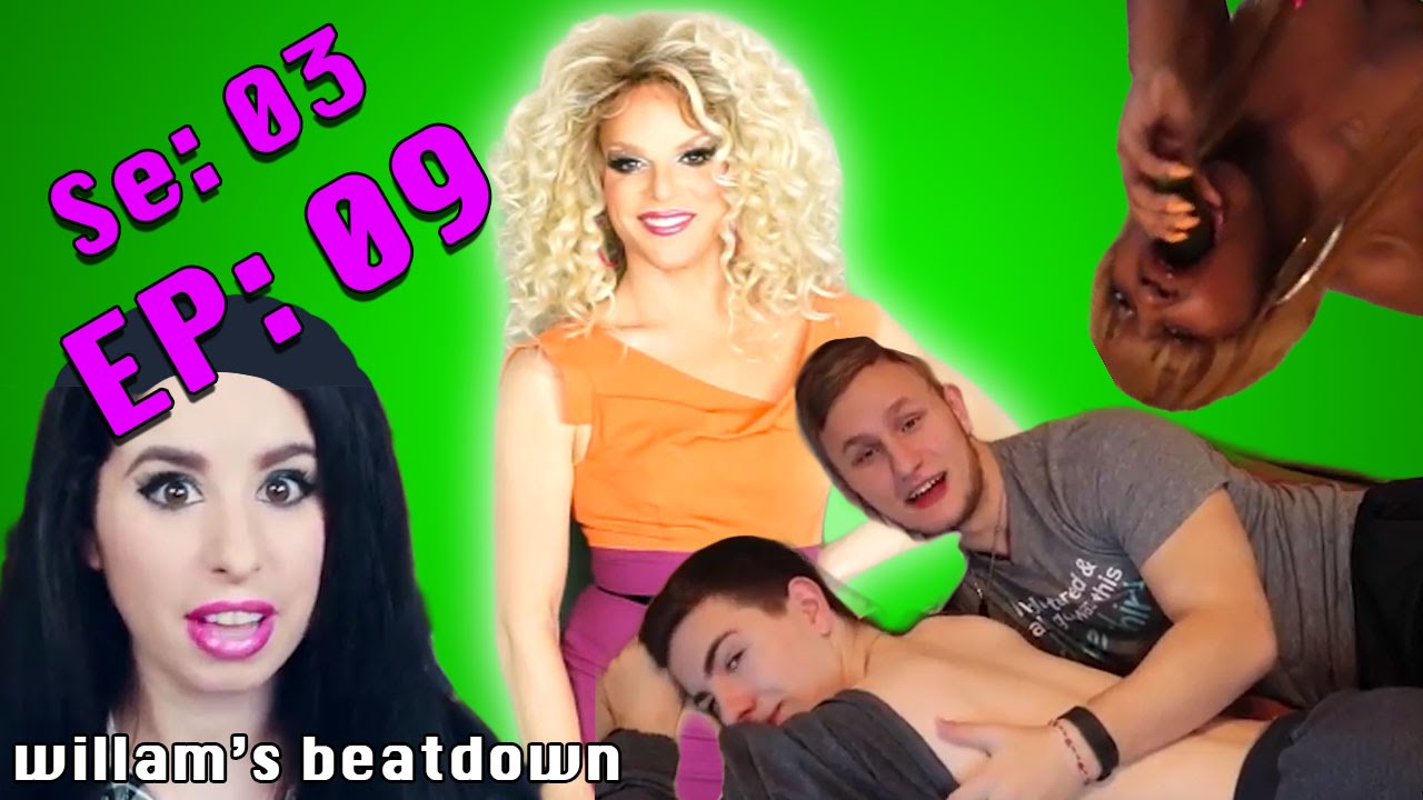 BEATDOWN S3 Episode 9 with Willam