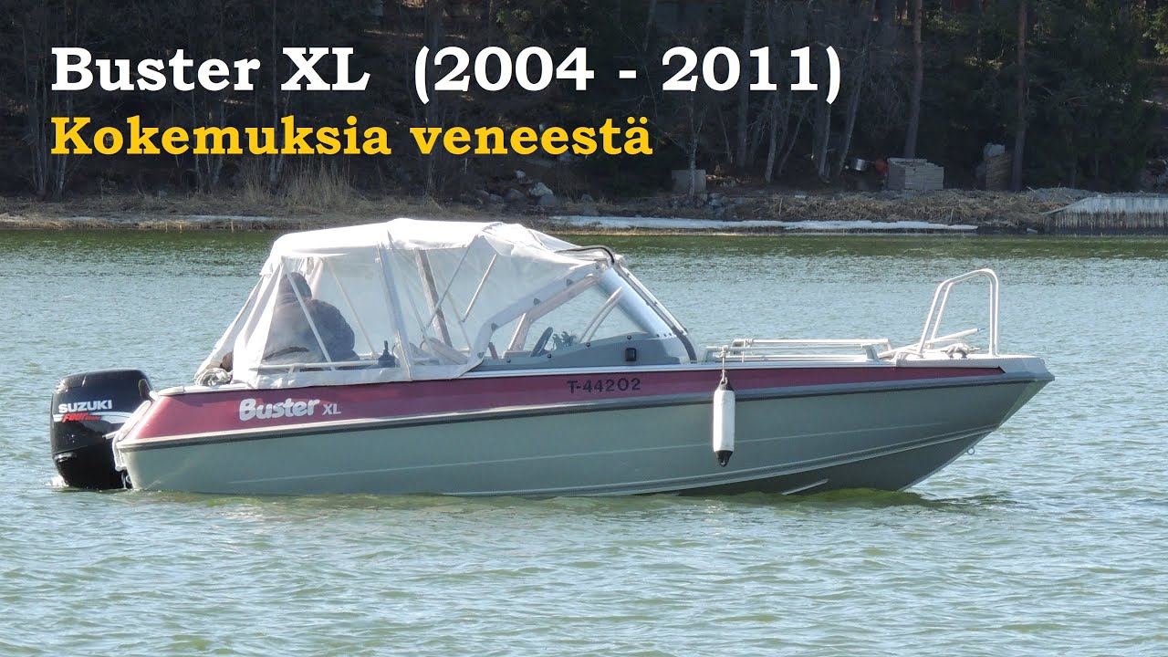 Buster XL - kokemuksia veneestä