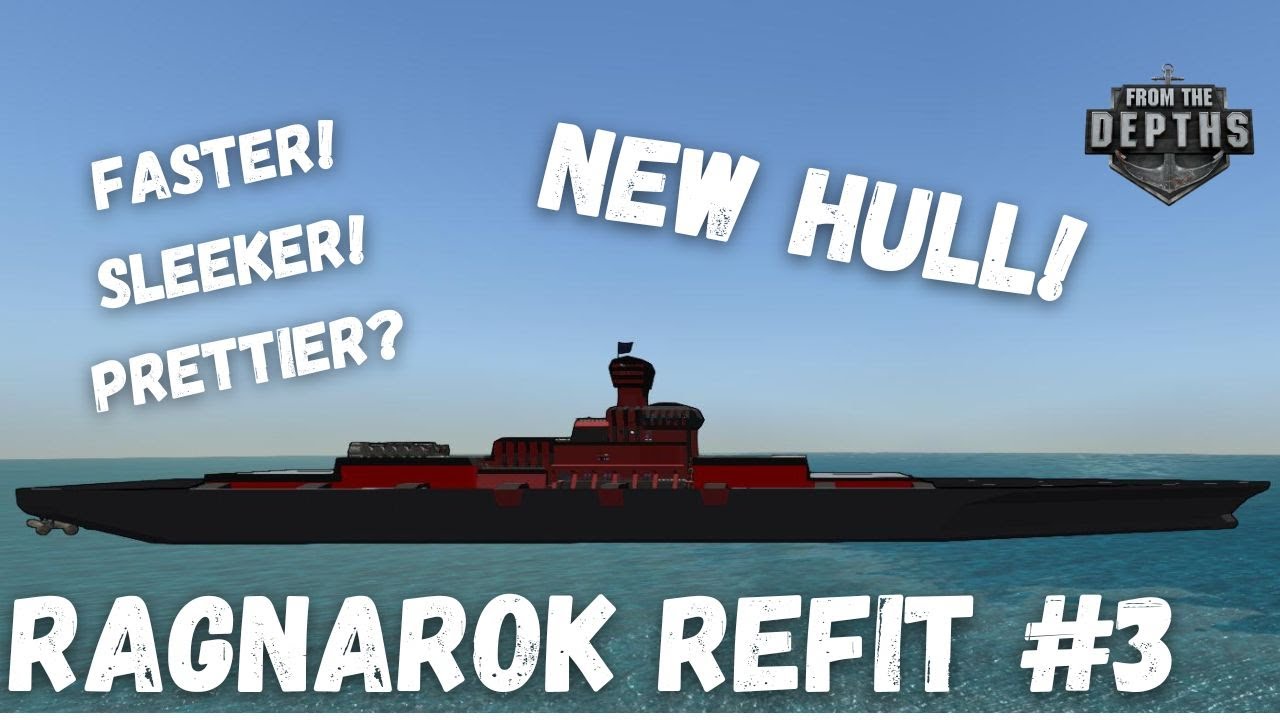 Faster, Quicker, Speedier Ragnarok | Ragnarok Refit Ep. 3 From the Depths