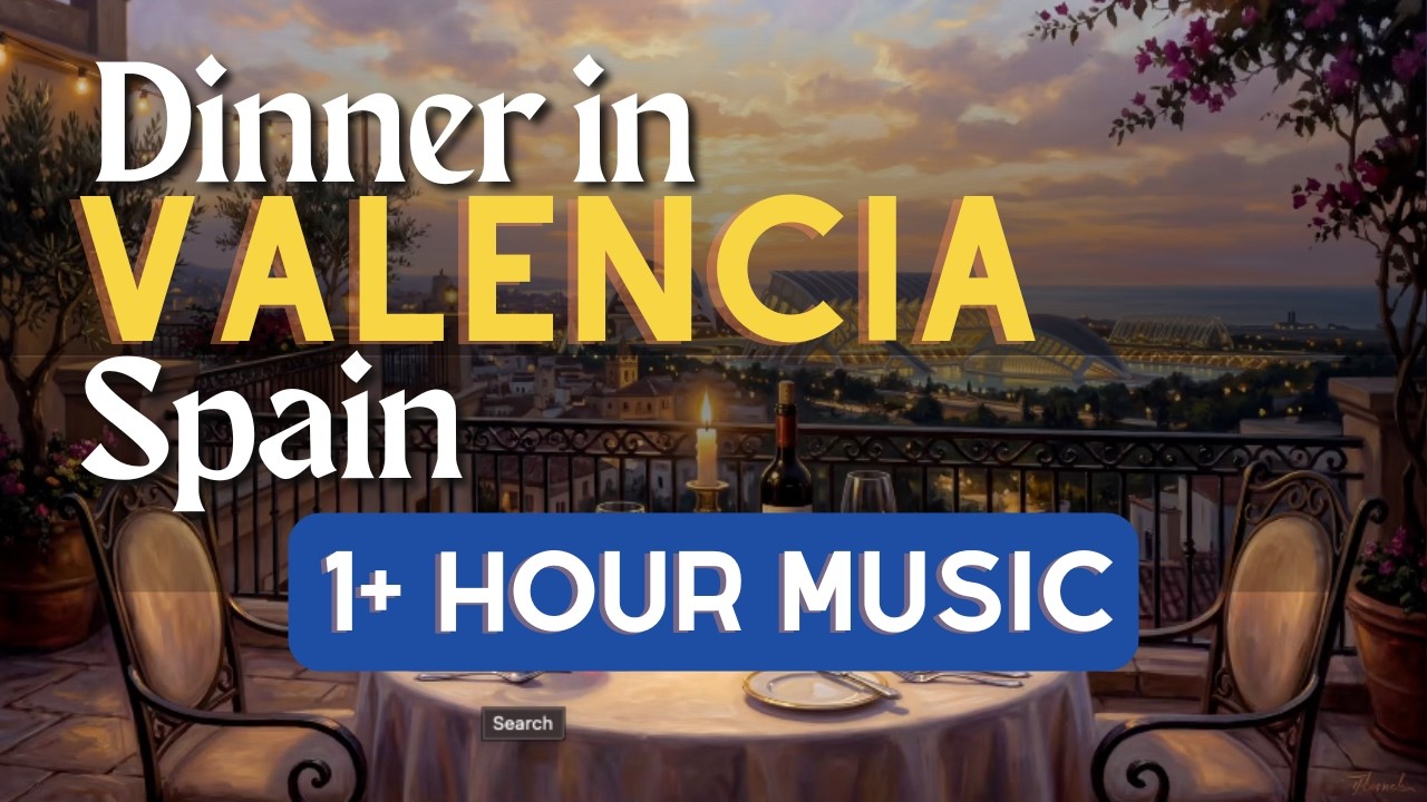 Dinner in Valencia, Spain | Elegant Spanish Restaurant Music (1 Hour)