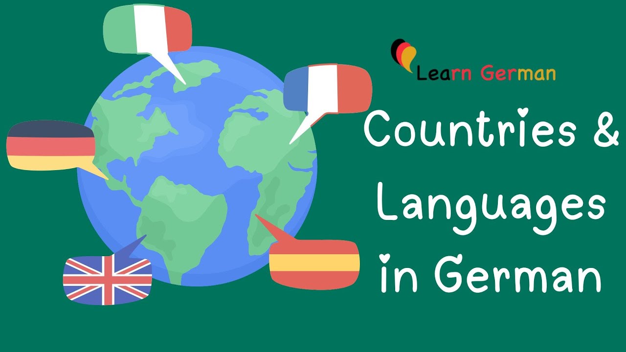 Countries and languages in German | L&auml;nder & Sprachen | Learn German Vocabulary | Wortschatz | A1-A2