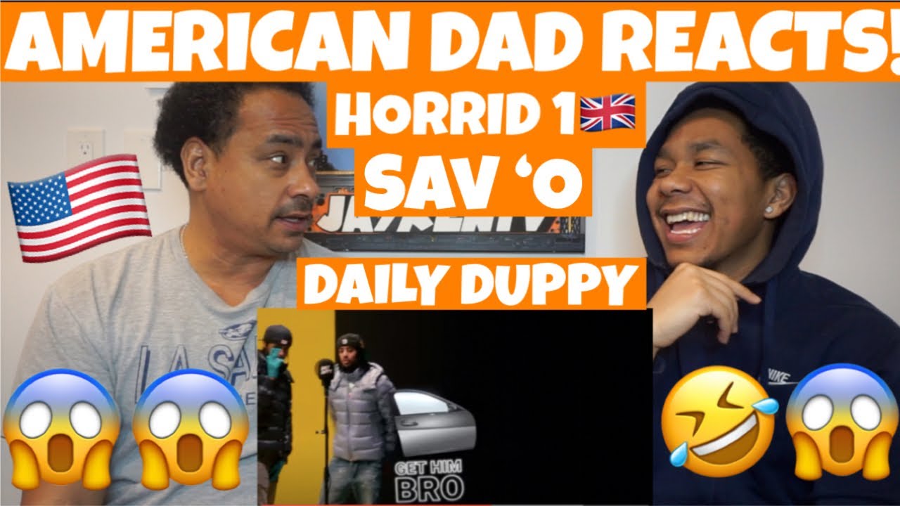 Horrid1 x Sav'O - Daily Duppy | GRM Daily *AMERICAN DAD REACTS 🇺🇸 *
