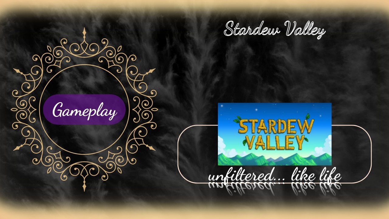 Gameplay: Stardew Valley, Session 28