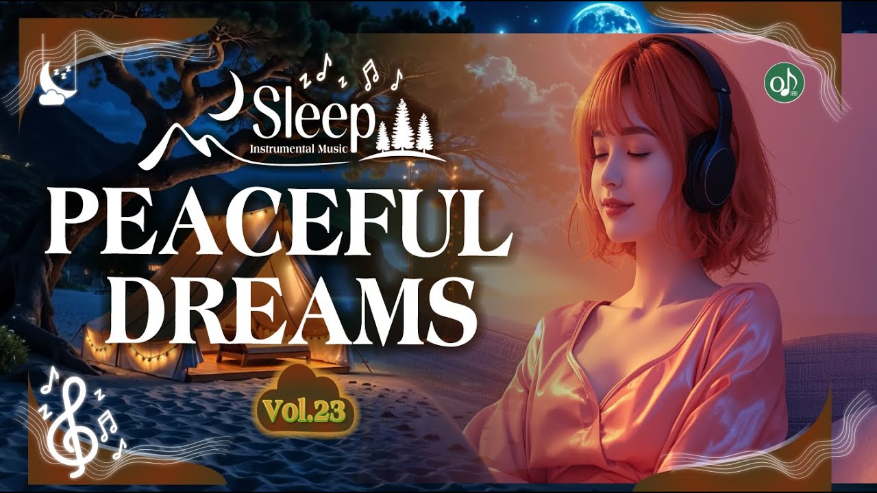 Peaceful Dreams &ndash; Vol.23 Sleep Instrumental Music with Water & Fireplace