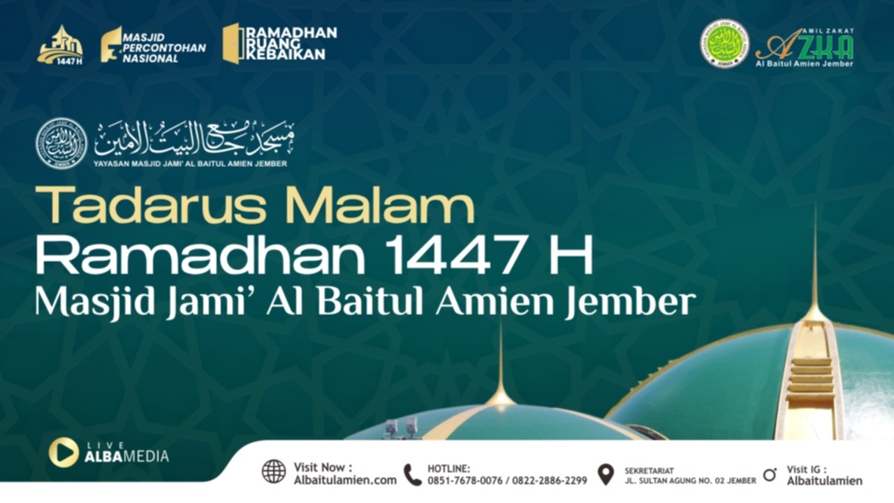 LIVE TADARUS MALAM I 24 RAMADHAN 1447 H I MASJID JAMI AL BAITUL AMIEN JEMBER