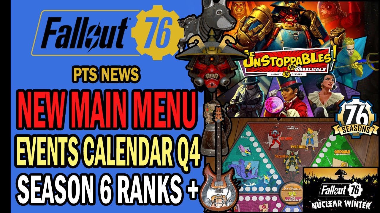 New Main Menu, PTS Patch, Community Calendar Q4, Season 6 Rewards, NW Rewards + | Fallout 76 News