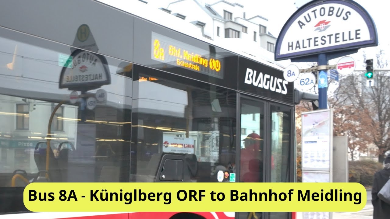 🚍 Vienna by Bus 8A | From ORF K&uuml;niglberg to Meidling | Vienna 4K Virtual Tour