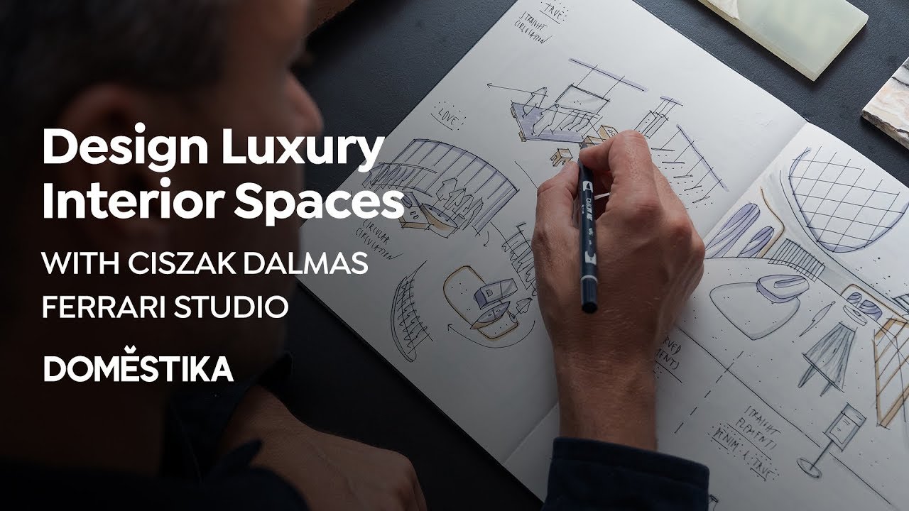 Diseño de espacios de lujo | Un curso de Ciszak Dalmas Ferrari | Domestika