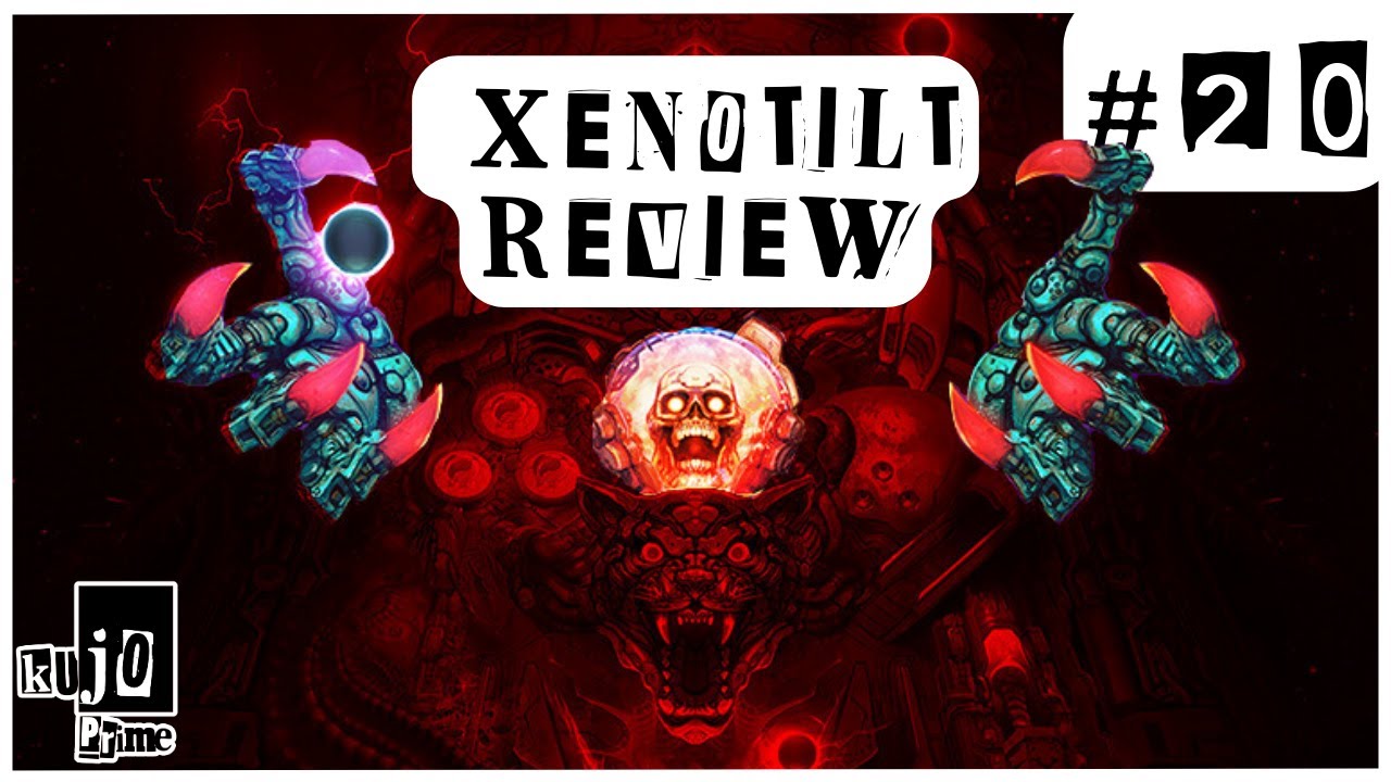 Xenotilt Review - KJP #20