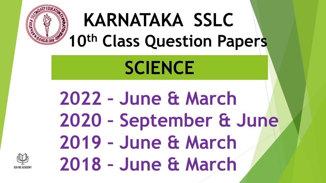 Karnataka SSLC 10th Class Science 2022, 2020, 2019, 2018 Question Papers Previous question Papers