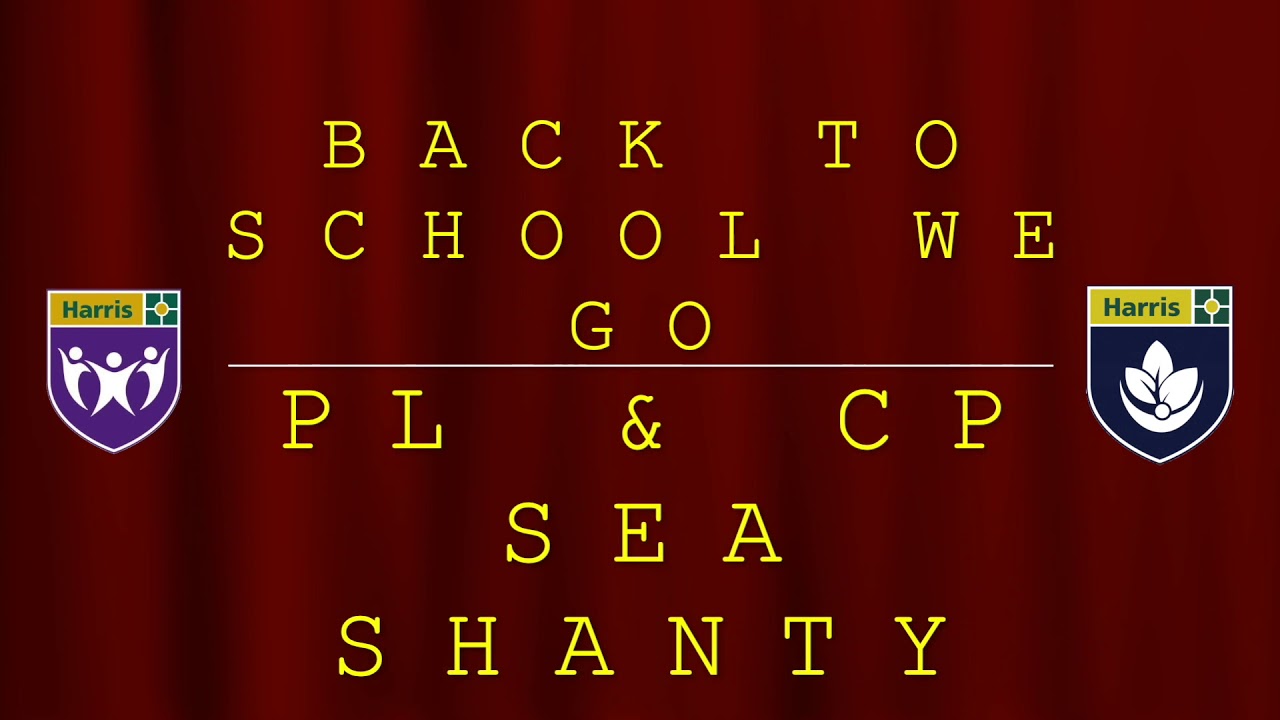 Harris PL & CP Sea Shanty - Back to school we go