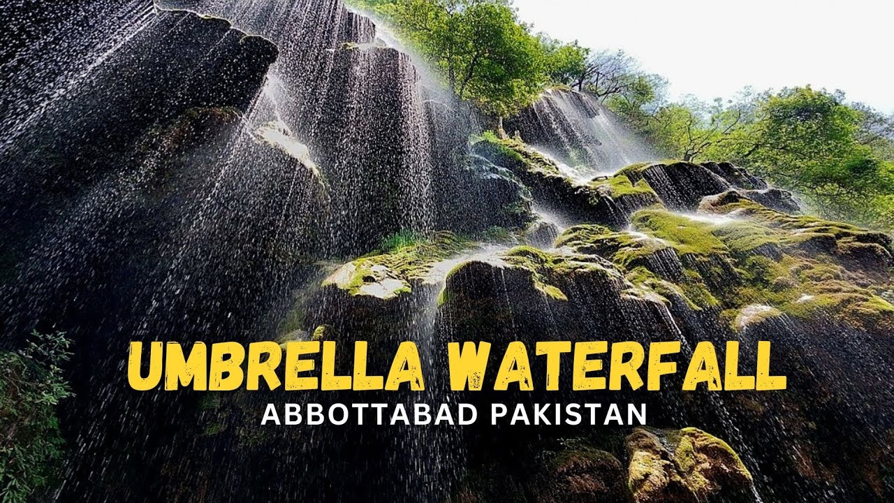 ☔ Umbrella Waterfall Abbottabad | The Hidden Gem of Pakistan 🇵🇰 | Explore the Magical Cascades!