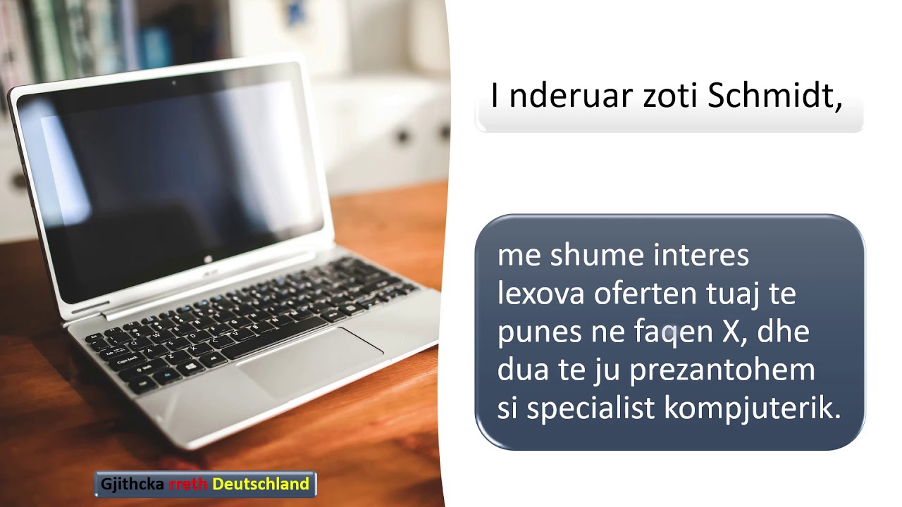 Gjermanisht Shqip Perkthim / Leksioni 19 / Si te shkruajme nje E-MAIL zyrtar ne Gjermanisht.