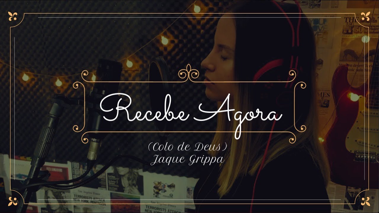 Recebe agora - Colo de Deus - Ofert&oacute;rio (cover)