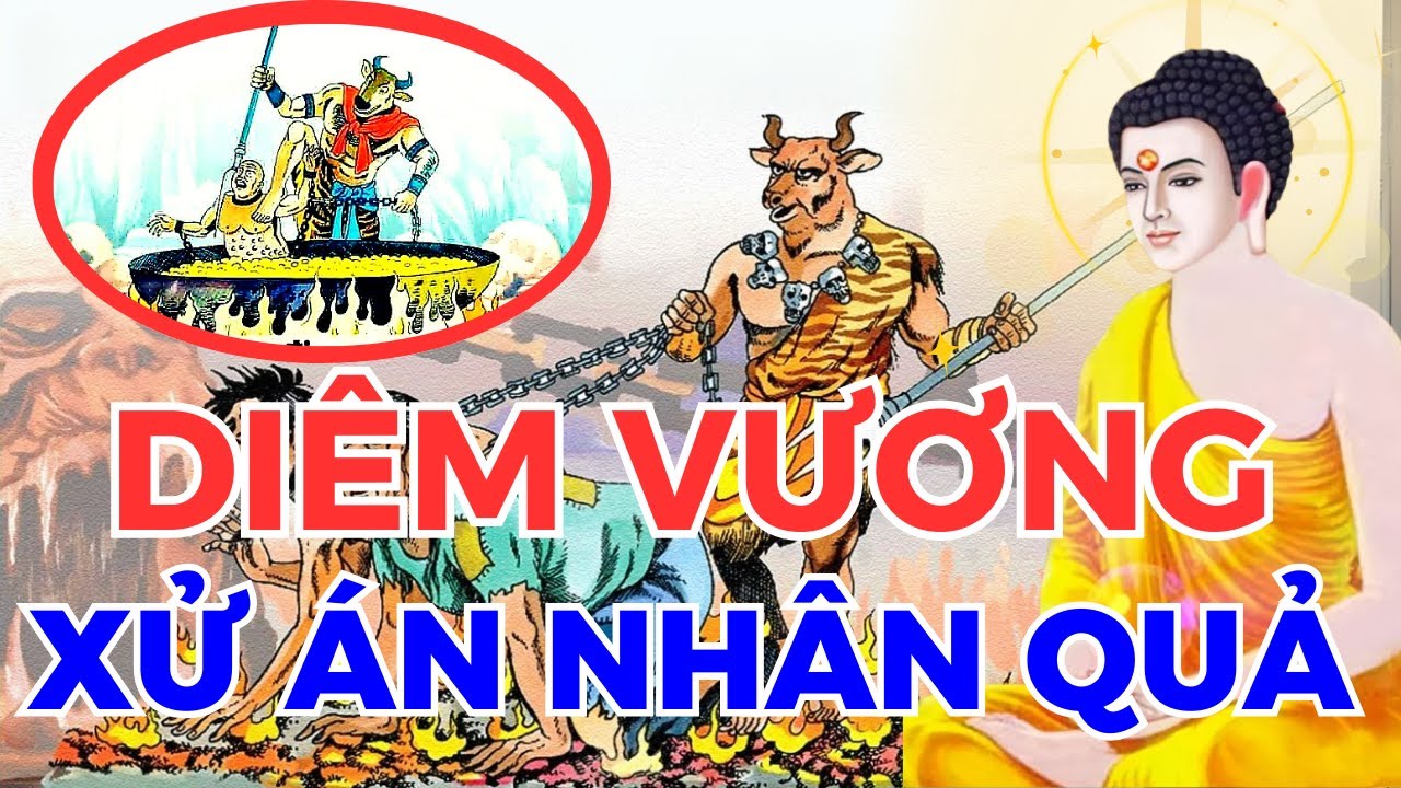 RÙNG MÌNH! Cảnh Địa Ngục Khủng Kiếp - Nghe Diêm Vương Xử 44 Án Xong Không Còn Muốn Làm Điều Ác