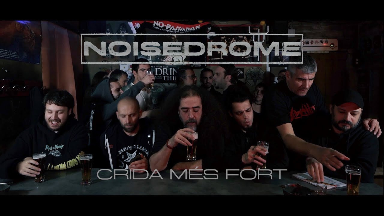 Noisedrome - Crida més fort (Vídeo Oficial)