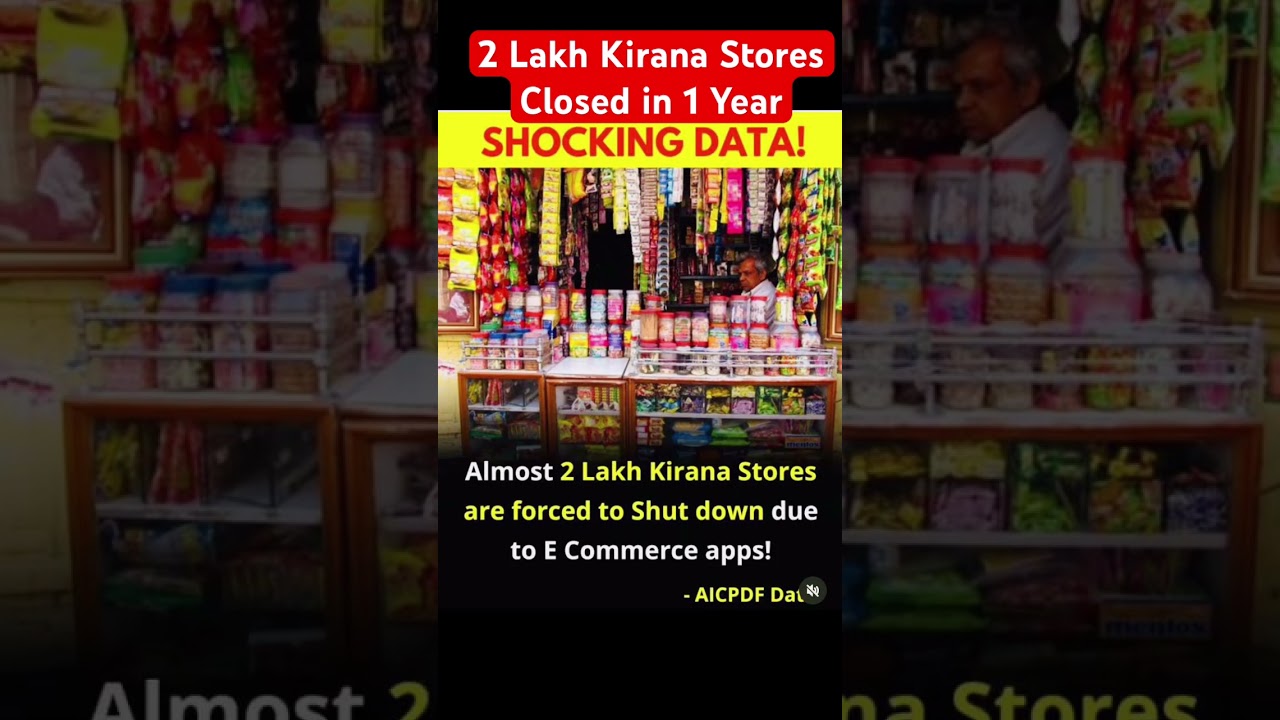 2 Lakh Kirana Stores Closed in 1 Year due to E-Commerce #kiranastore #ecommerce #retailers #india