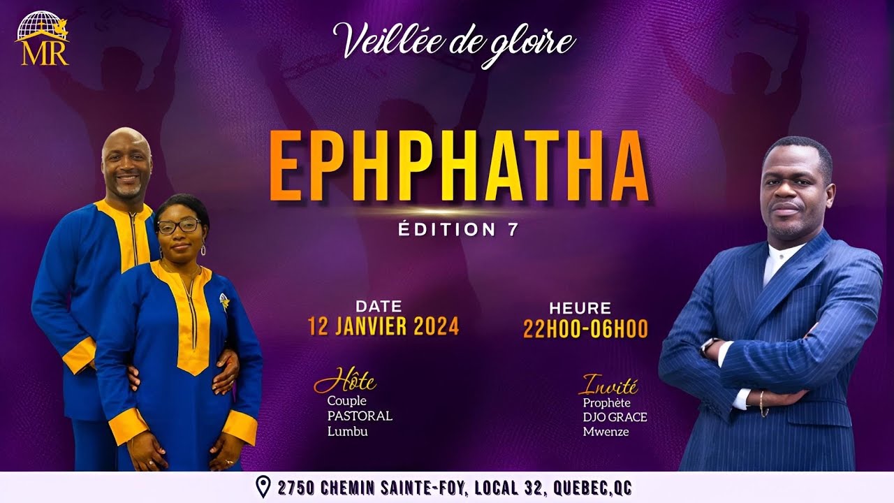 EPHPHATA ÉDITION 7 - Avec Prophète Djo Grâce Mwenze